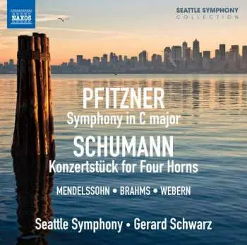 CD Hans Pfitzner: Symphony In C Major • Konzertstück For Four Horns