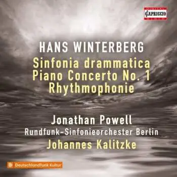 CD Hans Winterberg: Sinfonia Drammatica / Piano Concerto No. 1 / Rhythmophonie