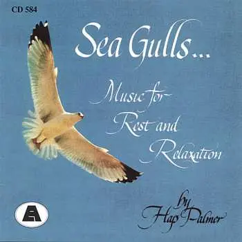 CD Hap Palmer: Sea Gulls - Music For Rest & Relaxation