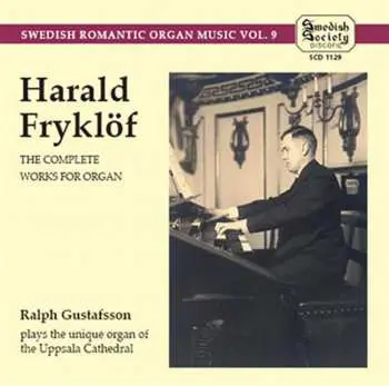 CD Harald Fryklöf: The Complete Works For Organ