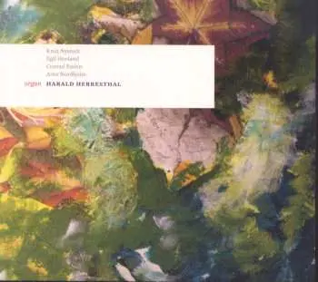 CD Harald Herresthal: Egil Hovland - Knut Nystedt - Conrad Baden - Arne Nordheim