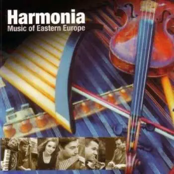 CD Harmonia: Music From Eastern Europe