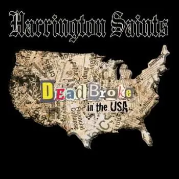LP Harrington Saints: Dead Broke In The Usa CLR