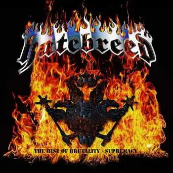 2CD Hatebreed: The Rise Of Brutality / Supremacy DLX