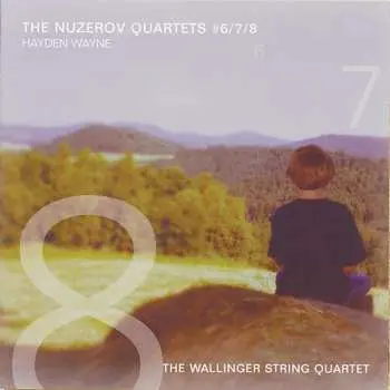 CD Hayden Wayne & Wallinger String Quartet: The Nuzerov Quartets #6, 7 & 8