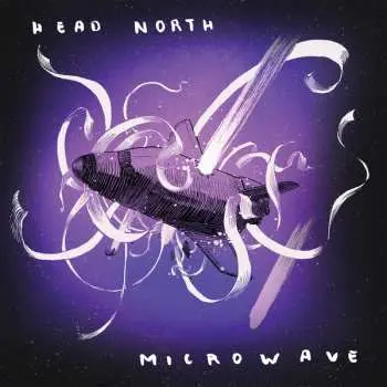 LP Head North: Head North / Microwave