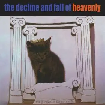 LP Heavenly: The Decline And Fall Of Heavenly