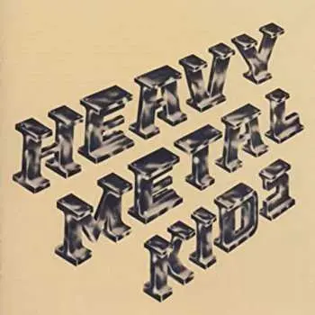 CD Heavy Metal Kids: Heavy Metal Kids