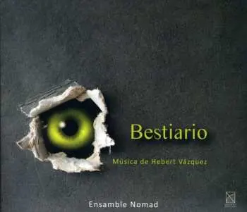 CD Hebert Vázquez: Bestiario