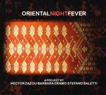 CD Hector Zazou: Oriental Night Fever DIGI