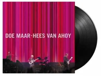 Doe Maar: Hees van Ahoy LP