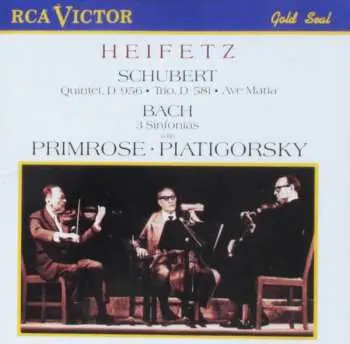 CD Jascha Heifetz: Quintet, D.956, Trio D.581, Ave Maria, 3 Sinfonias