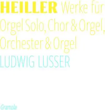 CD Heiller / Lusser / Momentum Vocal Music: Complete Recordings For Organ Solo, Choir & Organ