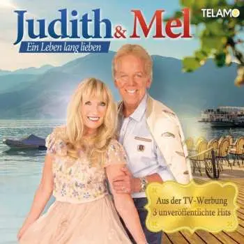 CD Heimatduo Judith & Mel: Ein Leben Lang Lieben
