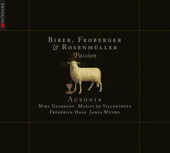 CD Heinrich Ignaz Franz Biber: Passion