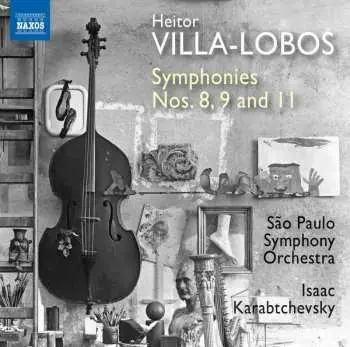 CD Heitor Villa-Lobos: Symphonies Nos. 8, 9 And 11