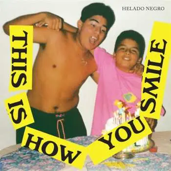 LP Helado Negro: This Is How You Smile (2024 Edition)