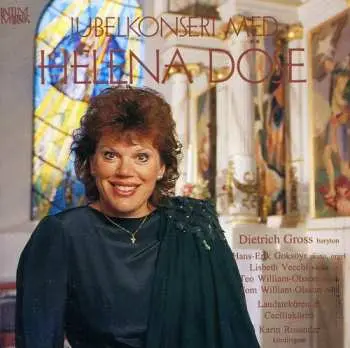 CD Helena Döse: Jubelkonsert Med Helena Döse