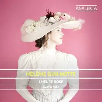 CD Hélène Guilmette: L'Heure Rose