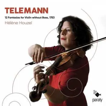 CD Helene Houzel: Fantasien Für Violine Nr.1-12