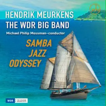 CD Hendrik Meurkens: Samba Jazz Odyssey