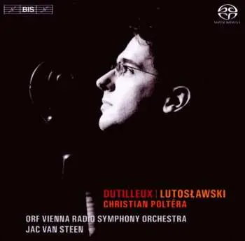 SACD Henri Dutilleux: Dutilleux / Lutosławski