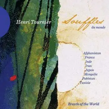CD Henri Tournier: Souffles Du Monde
