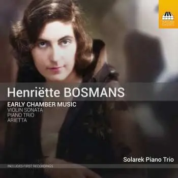 CD Henriette Bosmans: Early Chamber Music