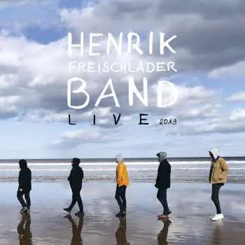 3LP Henrik Freischlader Band: Live 2019