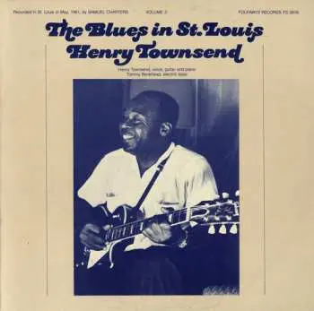 CD Henry Townsend: The Blues In St. Louis Vol. 3: Henry Townsend