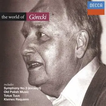 CD Henryk Górecki: The World Of Górecki