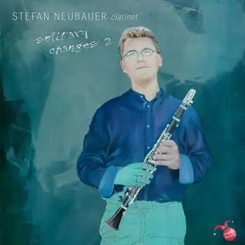 CD Stefan Neubauer: Solitary Changes 2