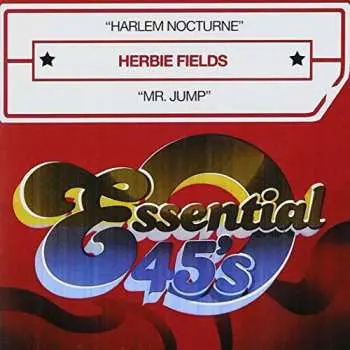 CD Herbie Fields: Harlem Nocturne / Mr. Jump