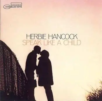 CD Herbie Hancock: Speak Like A Child
