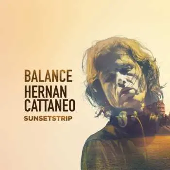 2CD Hernán Cattáneo: Balance Presents Sunsetstrip LTD