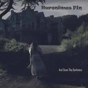 CD Heronimus Fin: And Soon The Darkness LTD
