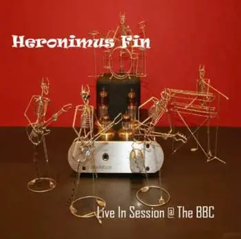 CD Heronimus Fin: Live In Session @ The BBC LTD
