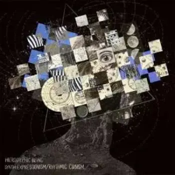 LP Hieroglyphic Being: Synth Expressionism/Rhythmic Cubism