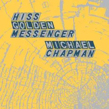 LP Hiss Golden Messenger: Parallelogram