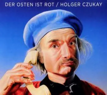 CD Holger Czukay: Der Osten Ist Rot