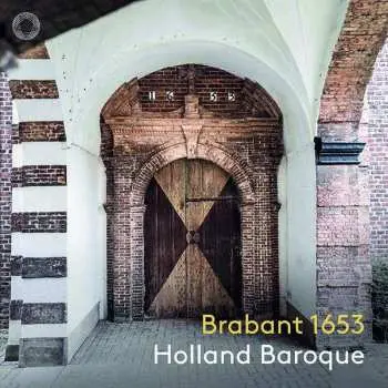 SACD Holland Baroque Society: Brabant 1653