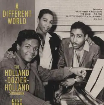 CD Holland-Dozier-Holland: A Different World (The Holland-Dozier-Holland Songbook)