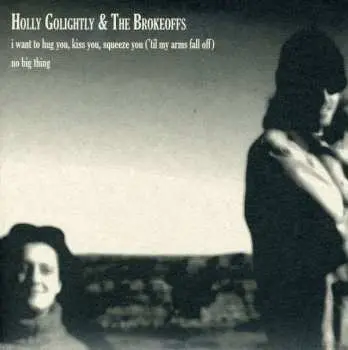 SP Holly Golightly And The Brokeoffs: Untitled