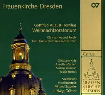 CD Homilus / Kohl / Markert / Ullmann: Musik From The Fraunkirche Dresden