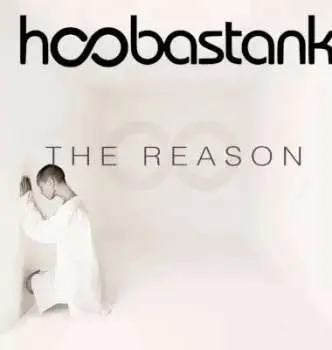 LP Hoobastank: The Reason