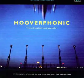 LP Hooverphonic: A New Stereophonic Sound Spectacular