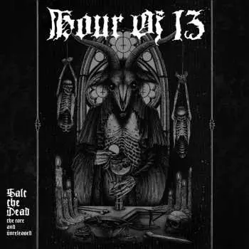 2LP Hour Of 13: Salt The Dead: The Rare And Unreleased CLR