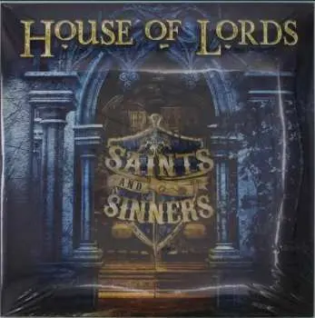 2LP House Of Lords: Saints And Sinners LTD | CLR