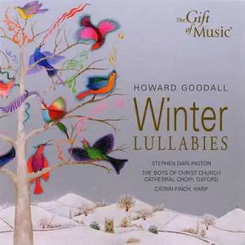 CD Howard Goodall: Winter Lullabies