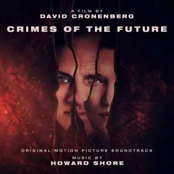 LP Howard Shore: Crimes Of The Future (Original Motion Picture Soundtrack) CLR | LTD